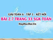 Bài 2.7 SGK Toán 6 tập 1 Kết nối tri thức